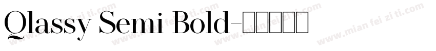 Qlassy Semi Bold字体转换